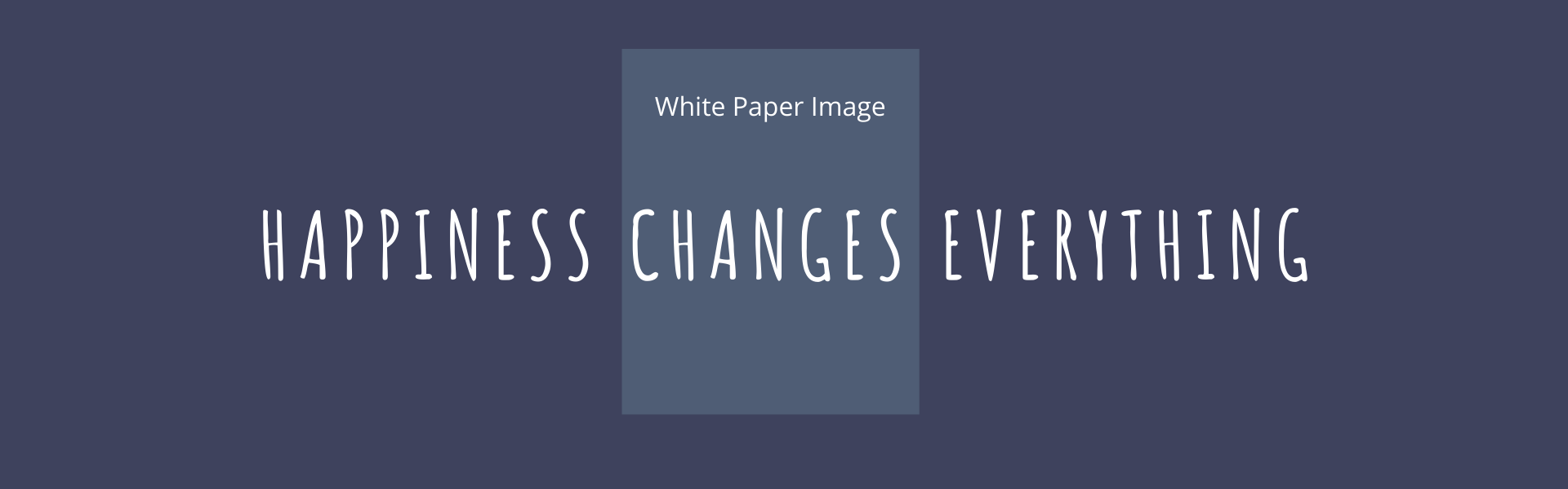 Mindfulness Changes Everything Whitepaper